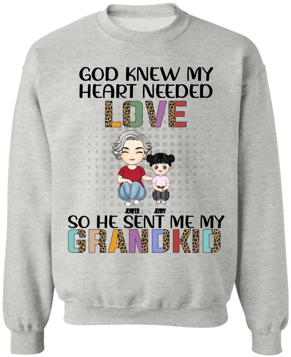 God Knew My Heart Needed Love - Personalized T-Shirt, Gift For Mom, Grandma - TS1154