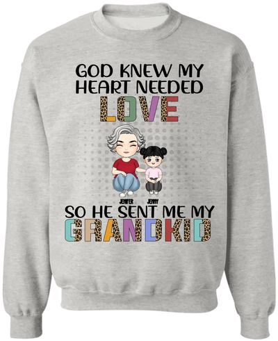 God Knew My Heart Needed Love - Personalized T-Shirt, Gift For Mom, Grandma - TS1154