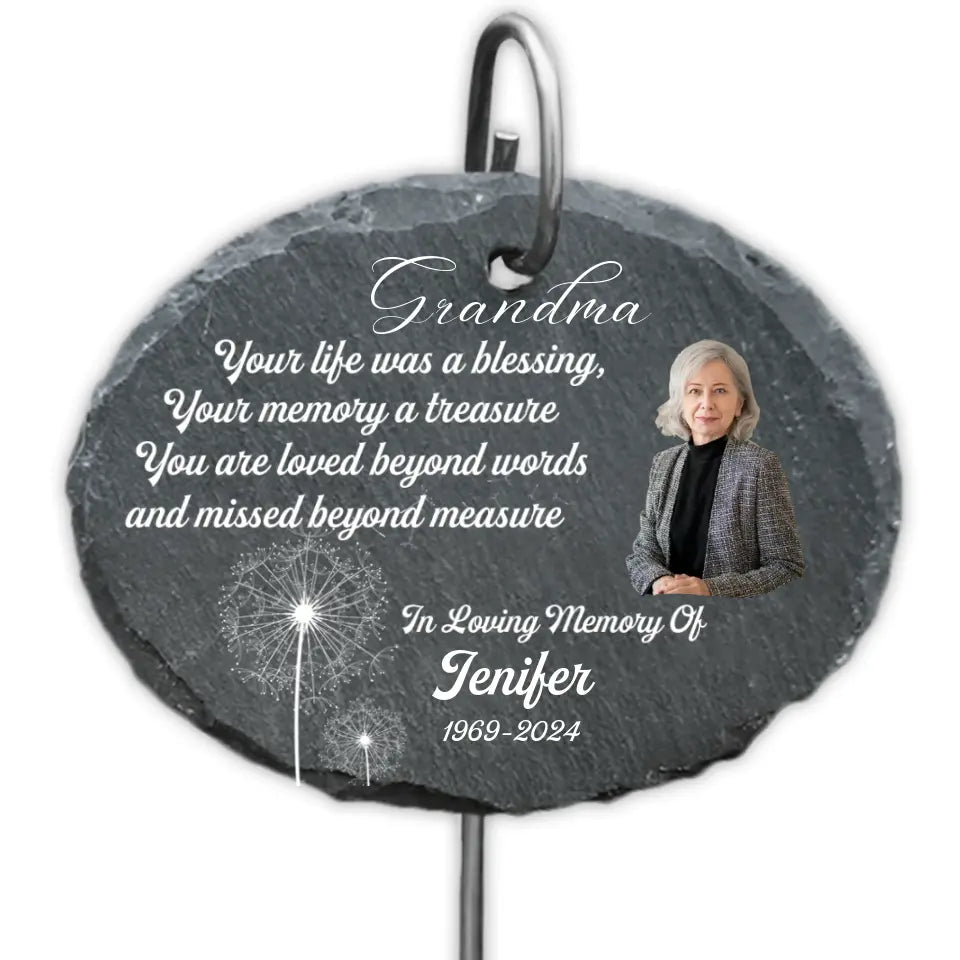 Your Life Was A Blessing - Personalized Garden Slate, Memorial Gift For Loss Of Loved One - GS76