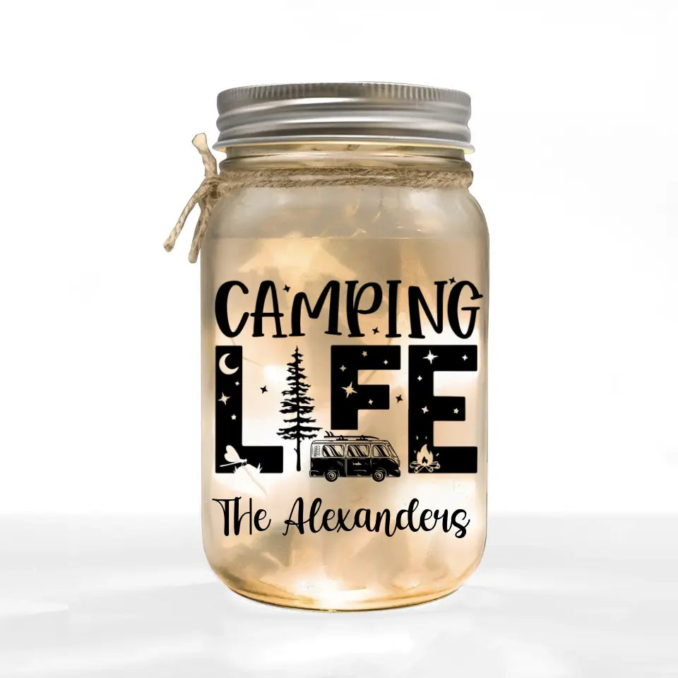 Camping Life - Personalized Mason Jar Light, Gift For Camping Lover - MJL17