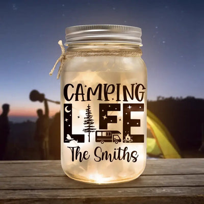 Camping Life - Personalized Mason Jar Light, Gift For Camping Lover - MJL17