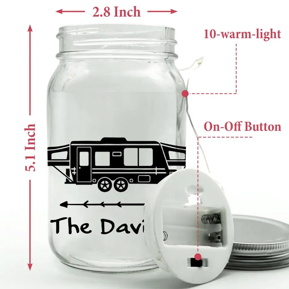 Camping RVs - Personalized Mason Jar Light, Gift For Family, Camping Gift - MJL18
