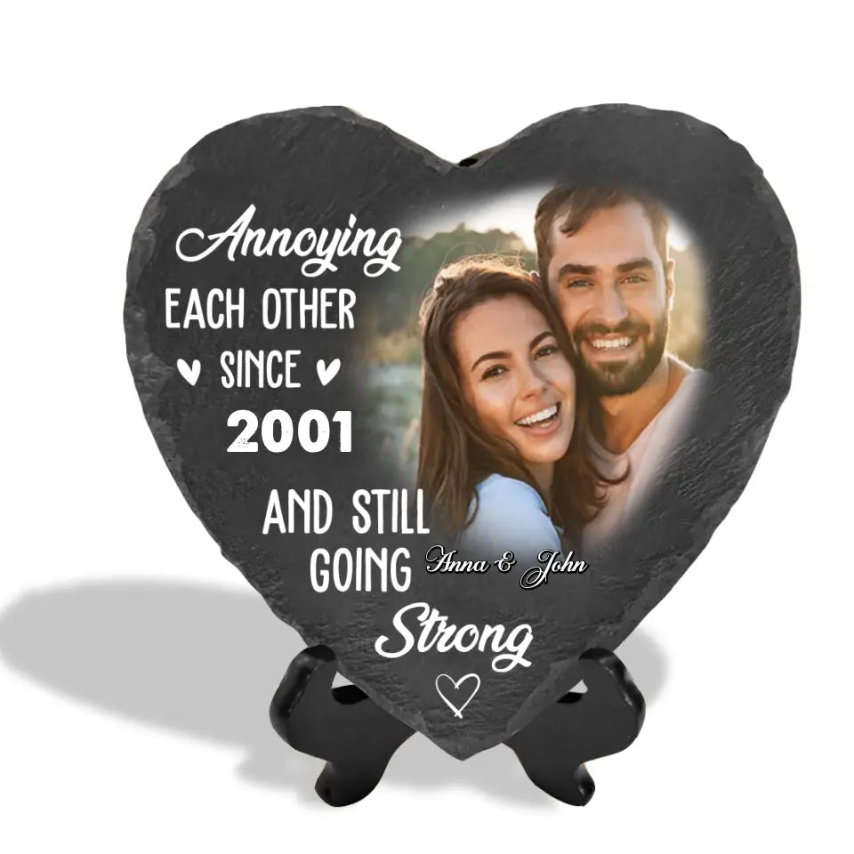 Annoying Each Other Since And Still Going Strong - Personalized Stone