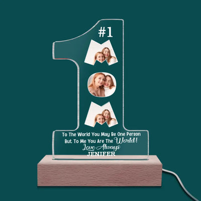 To The World You Maybe One Person - Personalized Acrylic Night Light, Gift For Family, Happy Mother's Day - L125