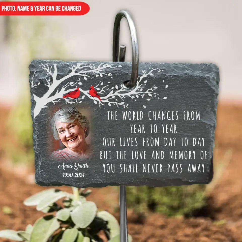 The Love And Memory Of You Shall Never Pass Away - Personalized Slate, Memorial Gift - GS79