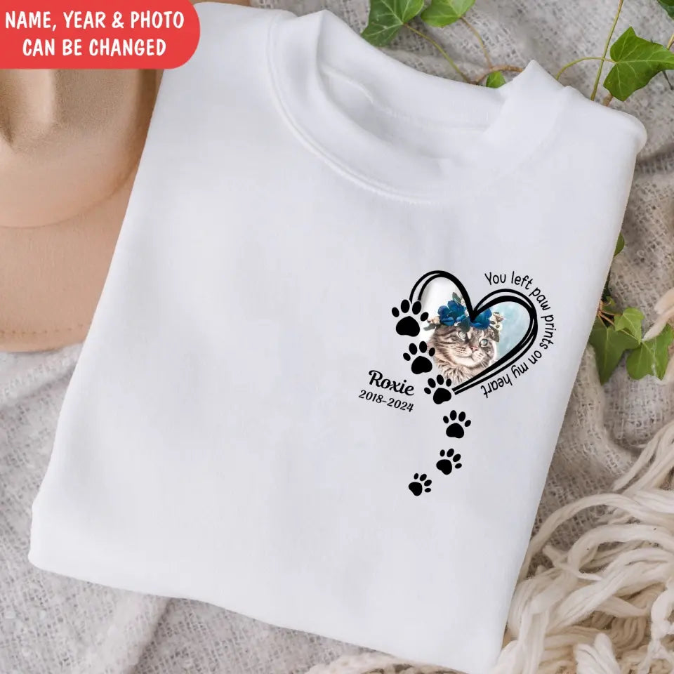 You Left Paw Prints On My Heart - Personalized T-Shirt, Gift For Pet Lovers, Loss Of Pet - TS1155
