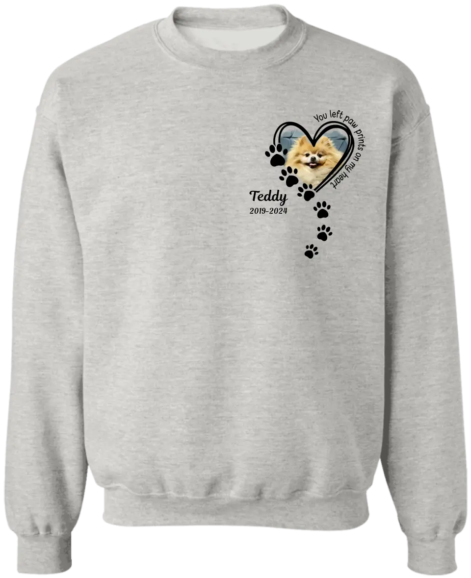 You Left Paw Prints On My Heart - Personalized T-Shirt, Gift For Pet Lovers, Loss Of Pet - TS1155