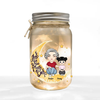I Love You To The Moon And Back - Personalized Mason Jar Light, Gift For Mother/Grandma - MJL21