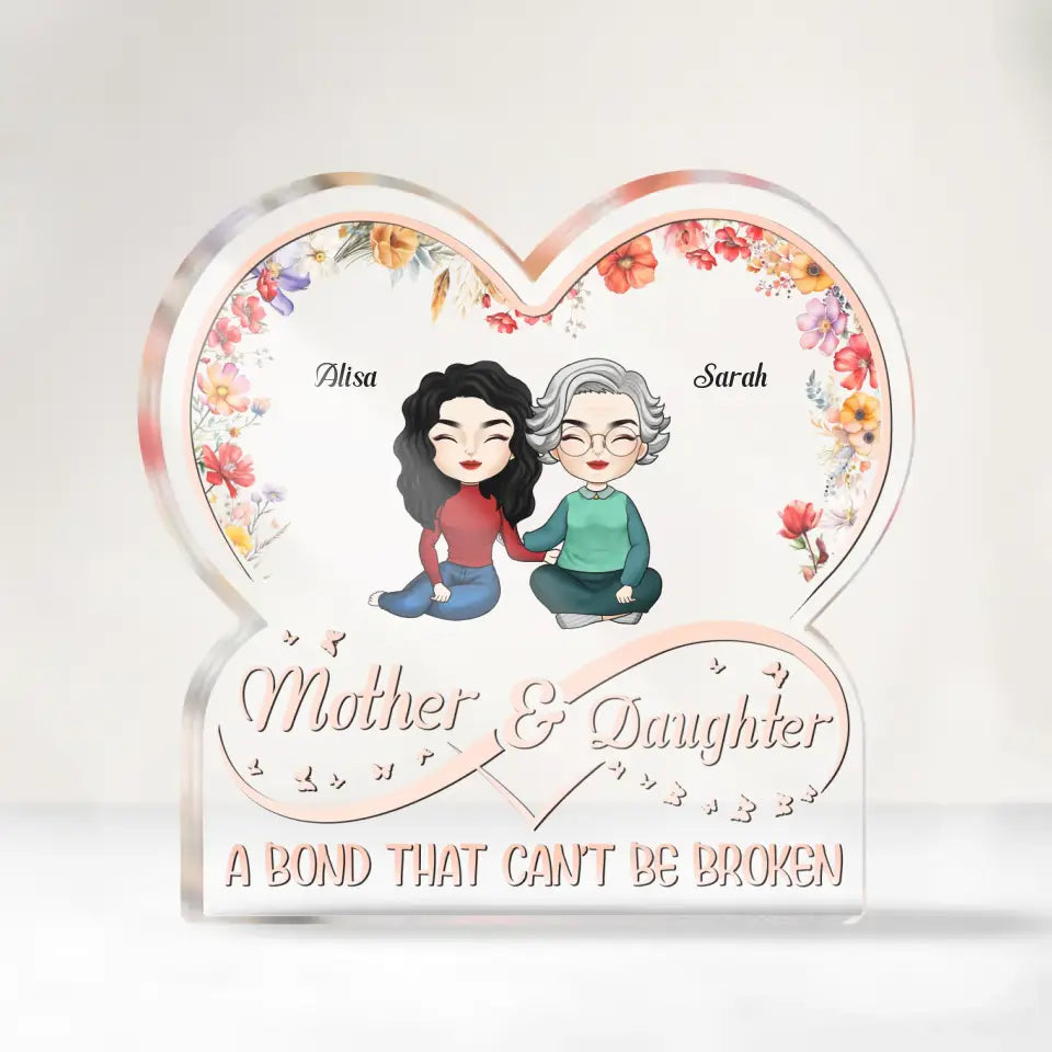 Mother &amp; Daughters A Bond That Can&#39;t Be Broken - Personalized Acrylic Plaque, Gift For Mom - AP32
