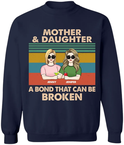 A Bond That Can’t Be Broken - Personalized T-Shirt, Family Custom Shirt, Mother's Day Gift - TS1152