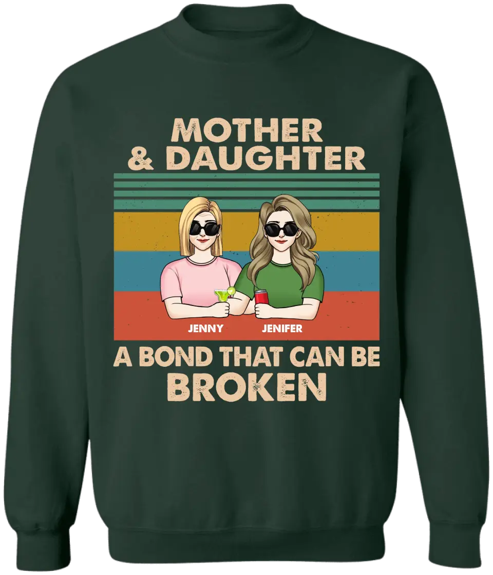 A Bond That Can’t Be Broken - Personalized T-Shirt, Family Custom Shirt, Mother's Day Gift - TS1152