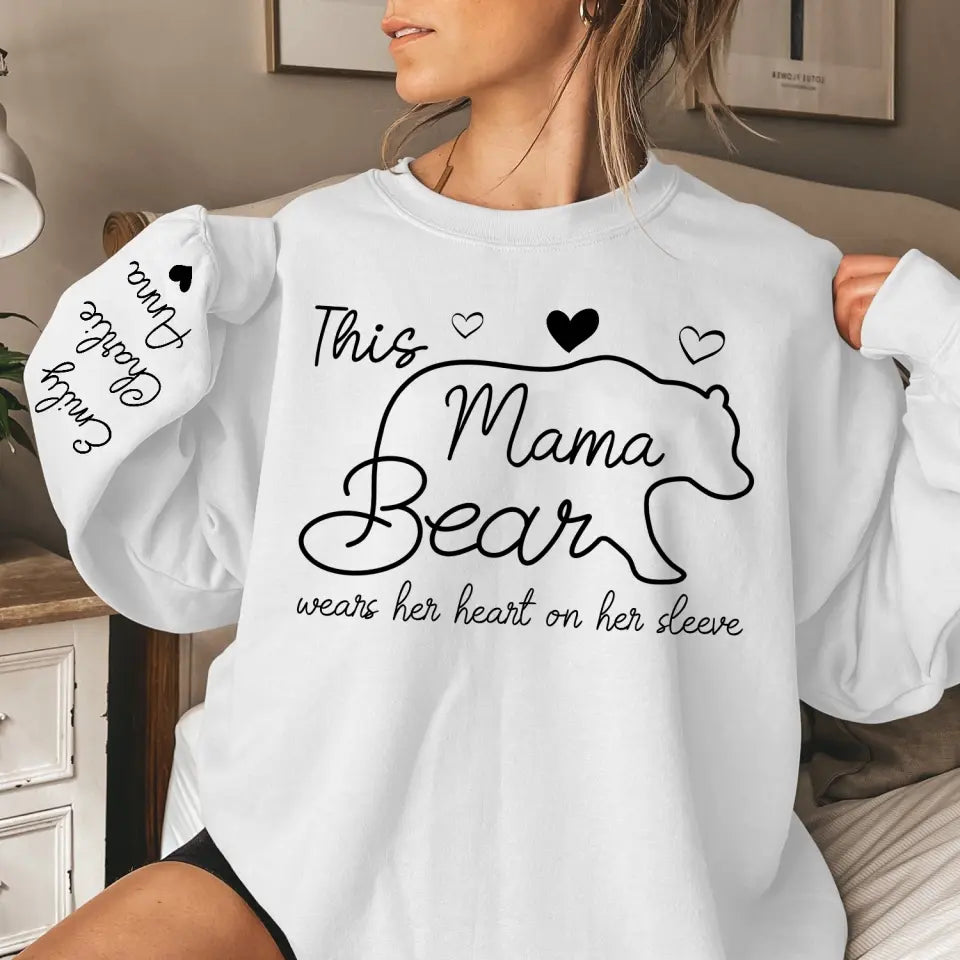 This Mama Bear Wears Her Heart On Her Sleeve - Personalized Sleeve Print Sweatshirt, Gift For Mom, Grandma - SW03