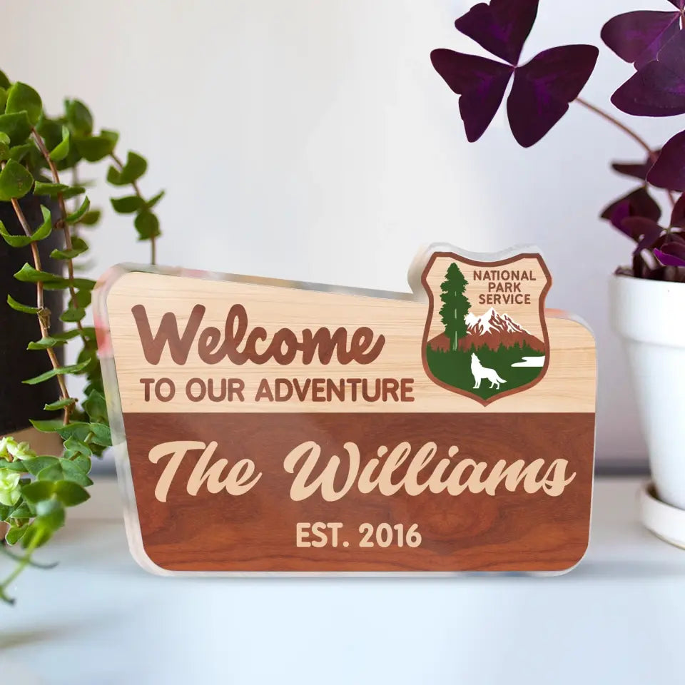 National Park Camping, Welcome To Our Adventure - Personalized Acrylic Plaque, Gift For Camping Lovers - AP34