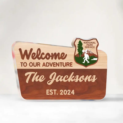 National Park Camping, Welcome To Our Adventure - Personalized Acrylic Plaque, Gift For Camping Lovers - AP34