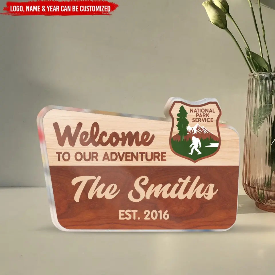 National Park Camping, Welcome To Our Adventure - Personalized Acrylic Plaque, Gift For Camping Lovers - AP34