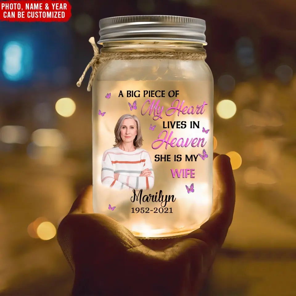 A Big Piece Of My Heart Lives In Heaven He Is My Husband - Personalized Mason Jar Light - MJL30