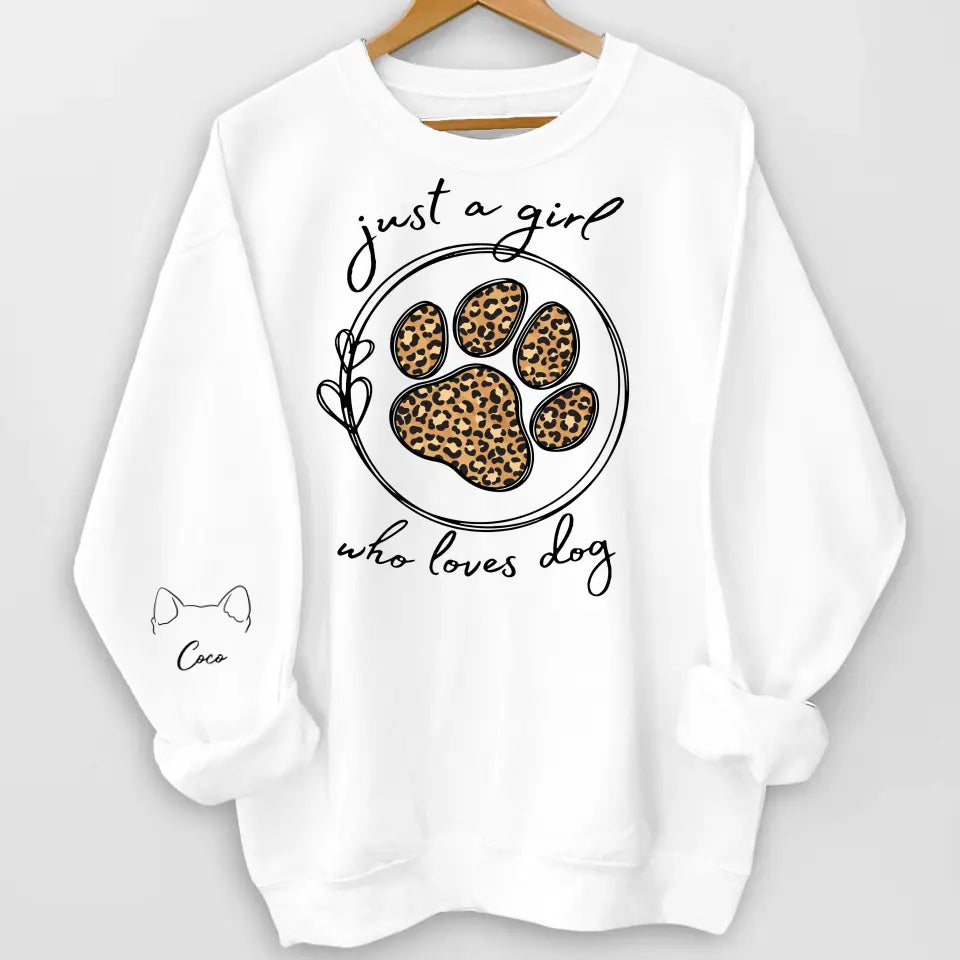 Just A Girl Who Loves Dog - Personalized Sleeve Print Sweatshirt, Gift for Dog Lovers/Dog Mom - SW10