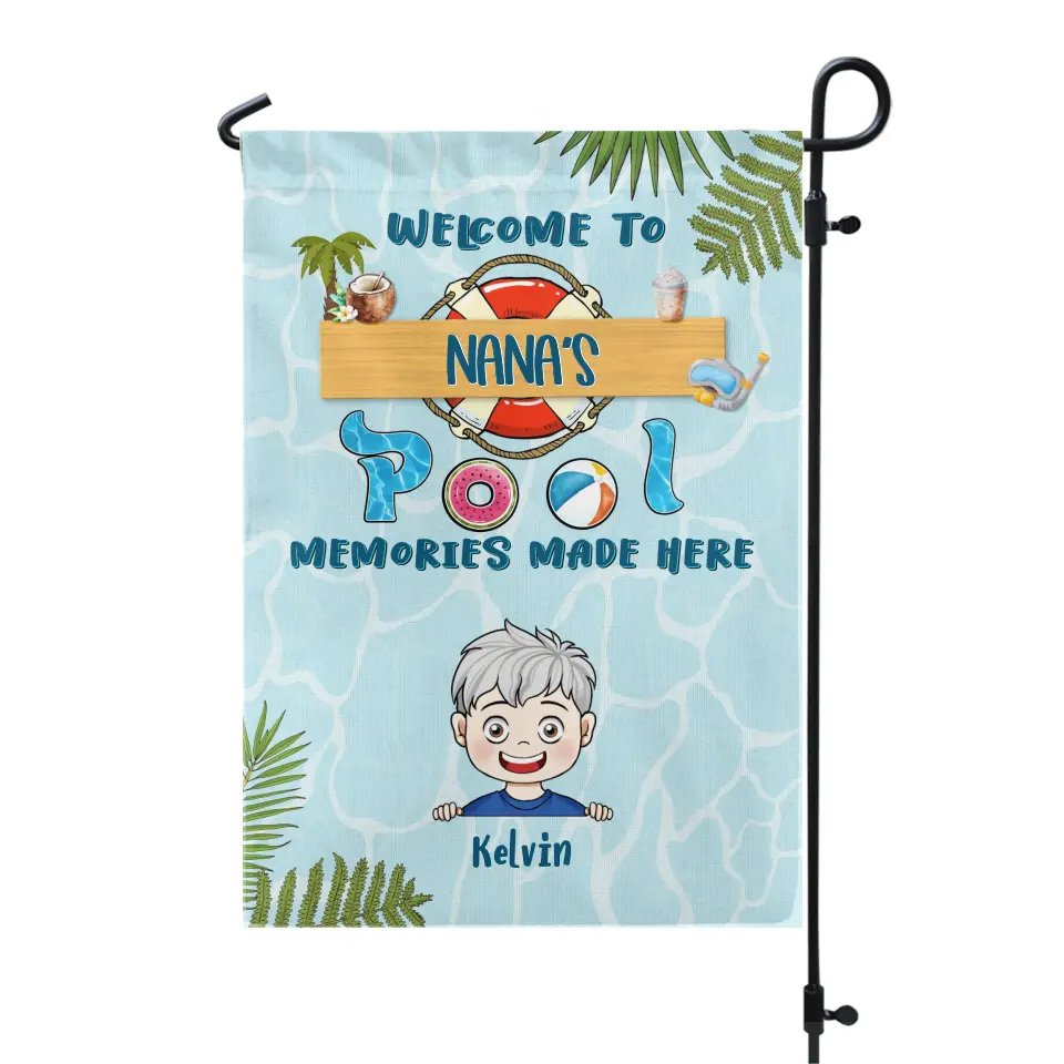 Welcome To Nana Papa&#39;s Pool - Personalized Garden Flag, Gift For Family, Gift For Mom, Dad, Grandma, Grandpa - GF178