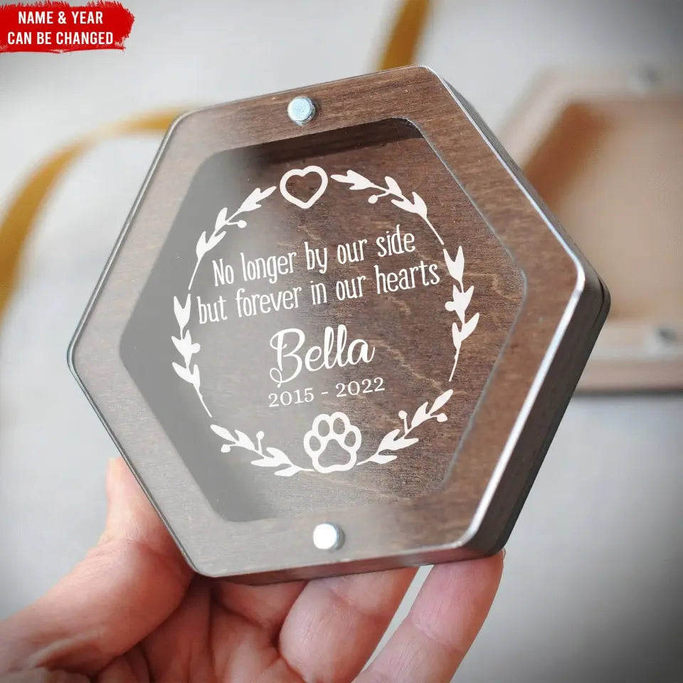 No Longer By Our Side But Forever In Our Hearts - Personalized Memorial Box, Pet Hair Memorial Box - MB08