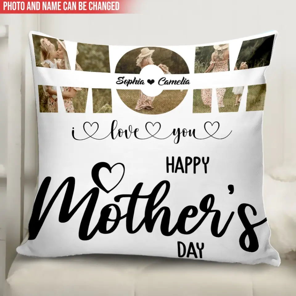 We Love You Mom - Personalized Pillow, Happy Mother's Day, Birthday Gift For Mom