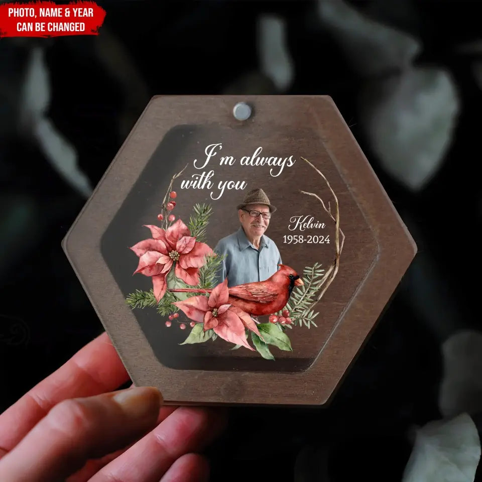 Cardinal Memorial Gift, I Am Always With You - Personalized Memorial Box - MB11