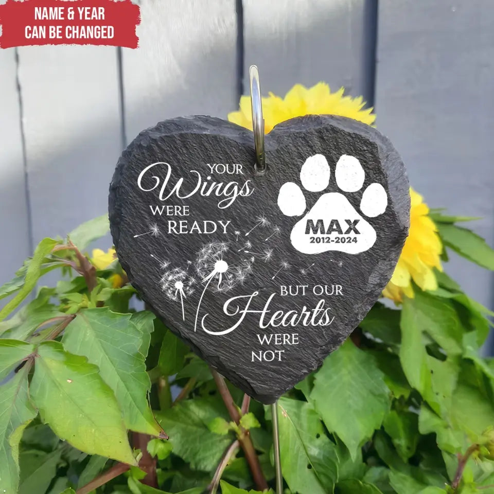 Your Wings Were Ready, Dog Memorial - Personalized Garden Slate, Gift For Loss Of Pet