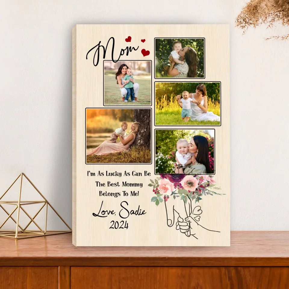 I'm As Lucky As Can Be - Personalized Canvas Gift For New Mom, 1st Mother’s Day Pictures Collage Canvas, Mommy Gift From Baby