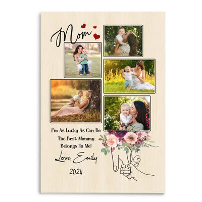 I'm As Lucky As Can Be - Personalized Canvas Gift For New Mom, 1st Mother’s Day Pictures Collage Canvas, Mommy Gift From Baby