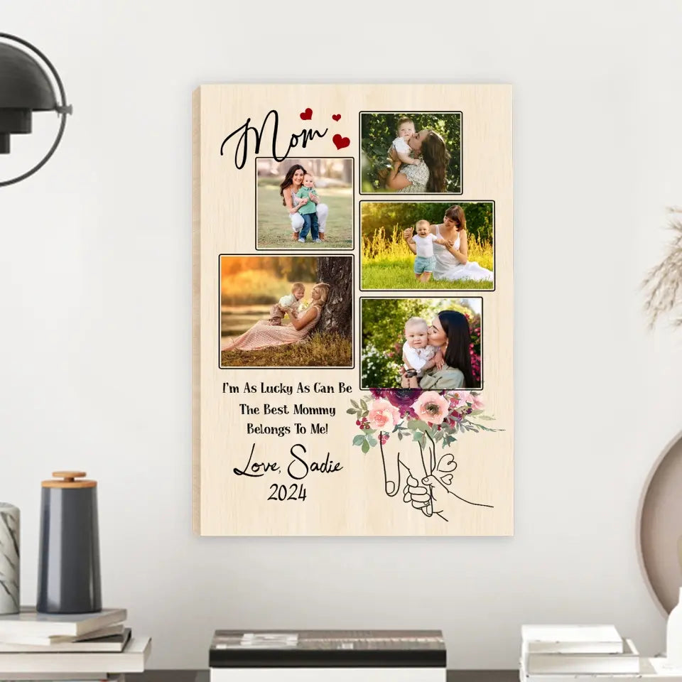 I'm As Lucky As Can Be - Personalized Canvas Gift For New Mom, 1st Mother’s Day Pictures Collage Canvas, Mommy Gift From Baby