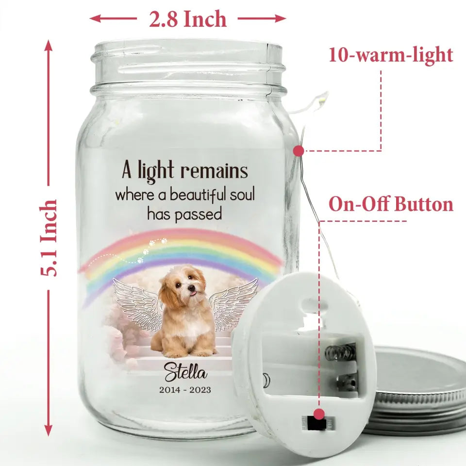 A Light Remains Where A Beautiful Soul Has Passed - Personalized Mason Jar Light, Gift For Loss Of Pet, Dog/Cat Memorial - MJL35