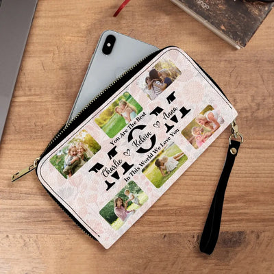 You Are The Best Mom In This World We Love You - Personalized Leather Wallet - LW17