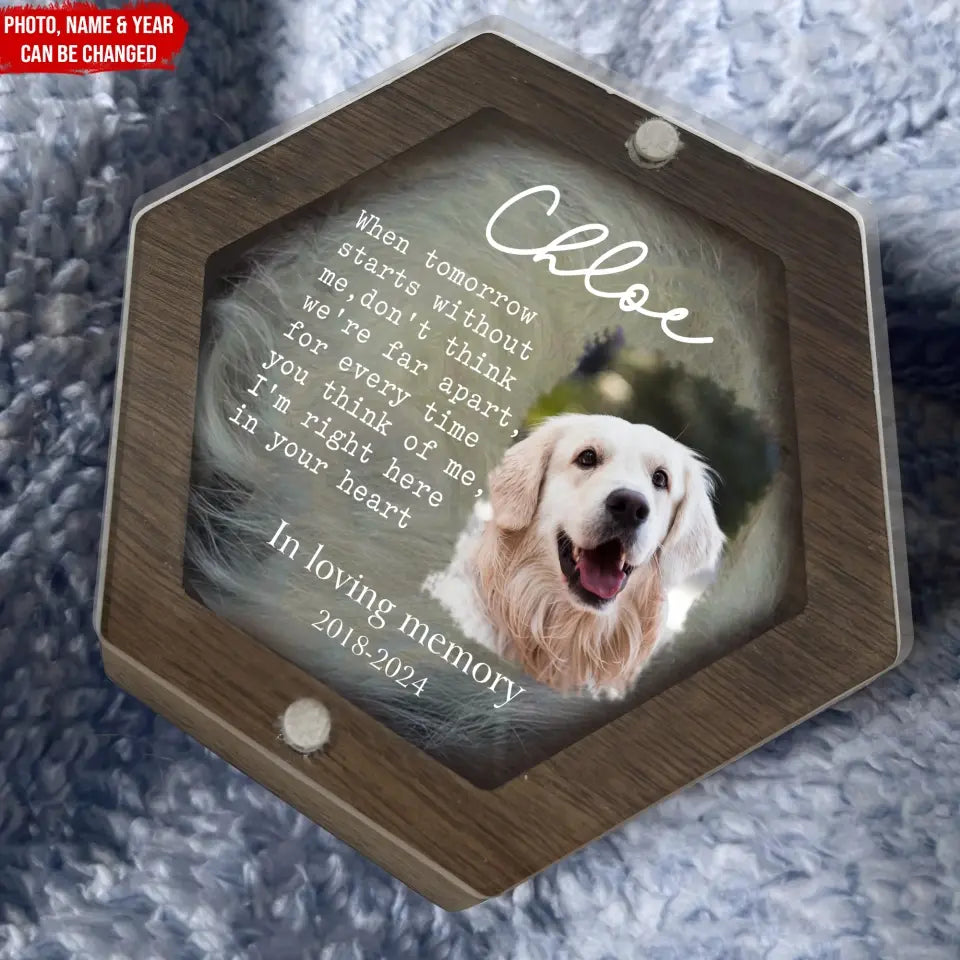 When Tomorrow Starts Without Me - Personalized Memorial Box, Pet Loss Gift, Memorial Gift  - MB18