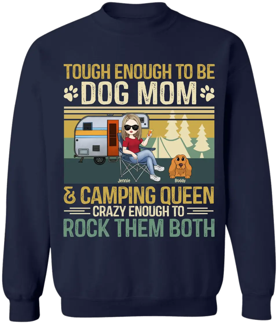Tough Enough To Be A Dog Mom - Personalized T-Shirt, Gift For Camping Dog Lover - TS1166