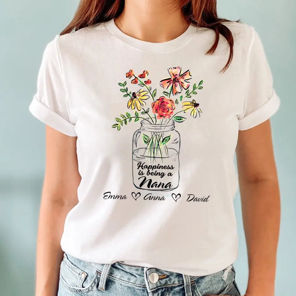 Happiness Is Being A Nana - Personalized T-Shirt, Gift For Mother's Day/Birthday, Gift For Her - TS1169