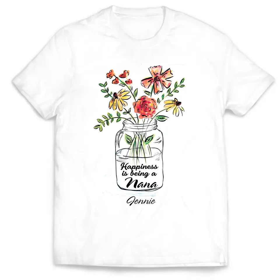 Happiness Is Being A Nana - Personalized T-Shirt, Gift For Mother's Day/Birthday, Gift For Her - TS1169