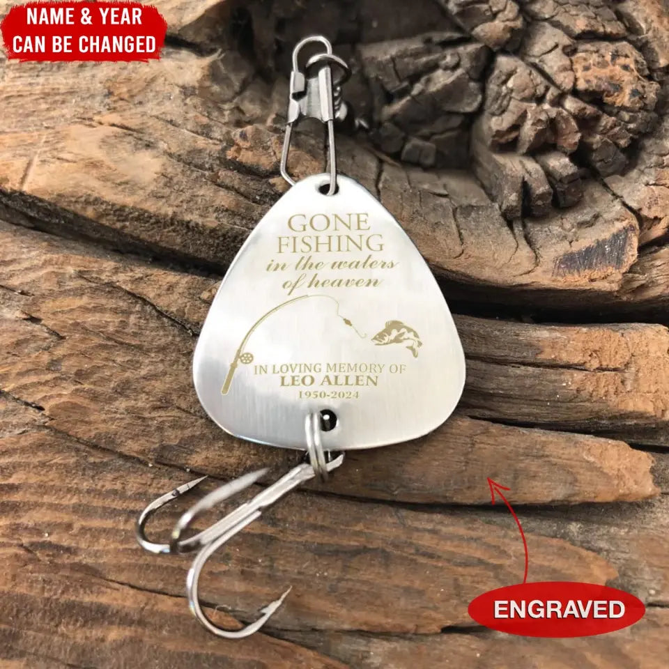 Gone Fishing In The Waters Of Heaven - Personalized Fishing Lure, Memo