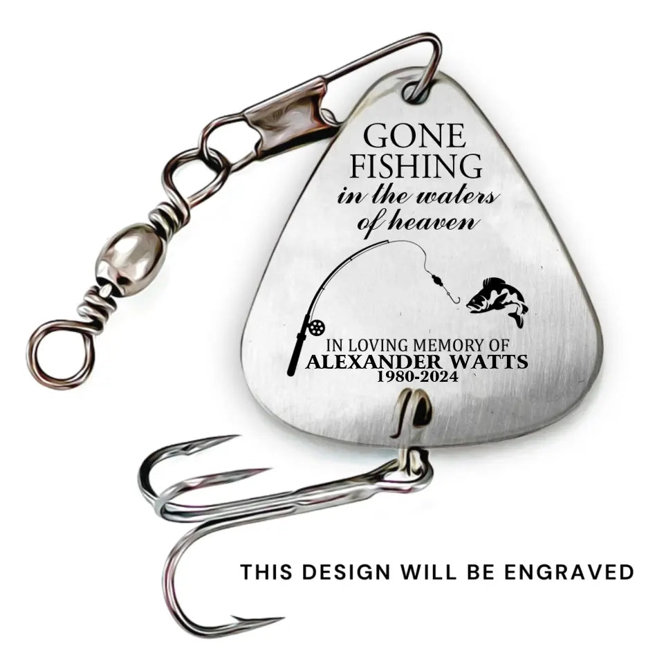 Gone Fishing In The Waters Of Heaven - Personalized Fishing Lure, Memo