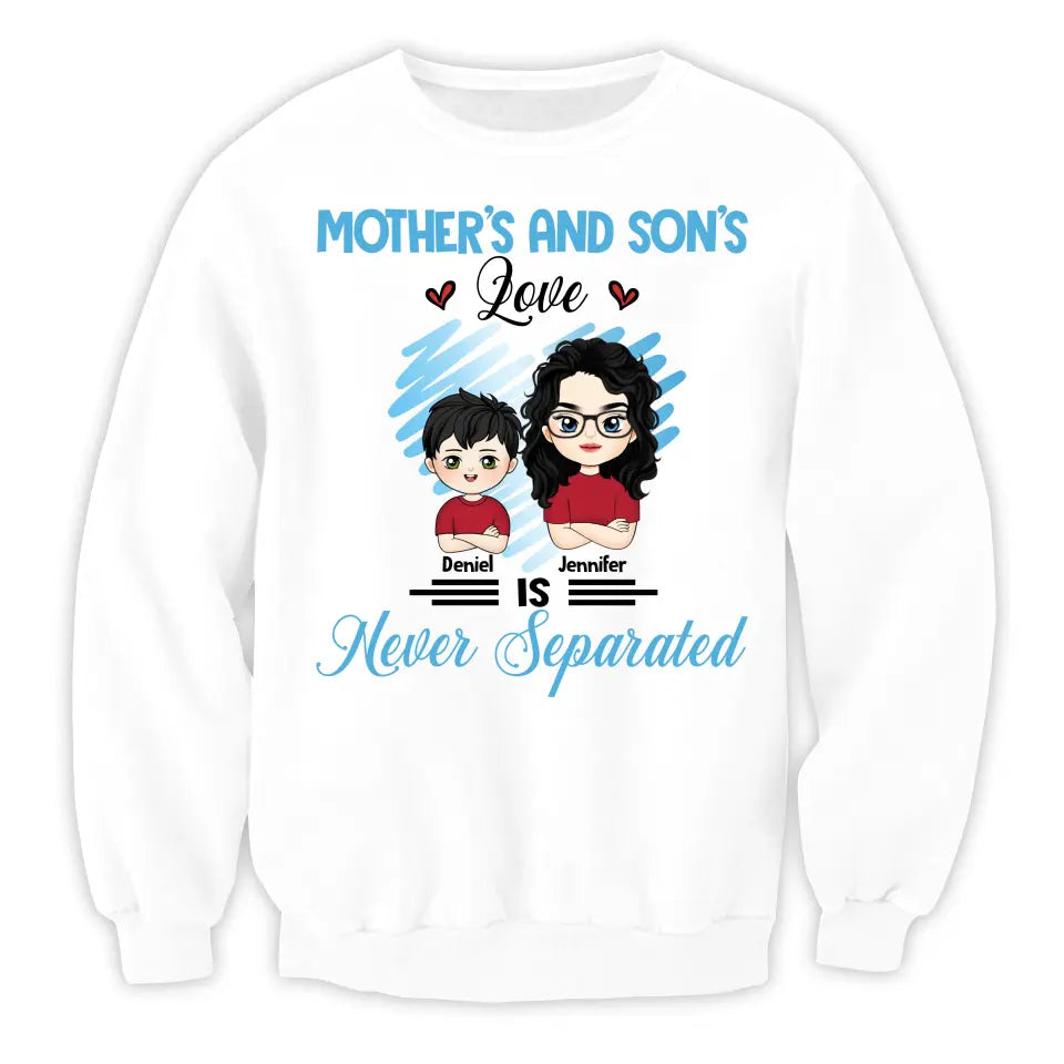 Mother's And Son's Love Is Never Separated - Personalized T-Shirt, Gift For Mommy - TS1170