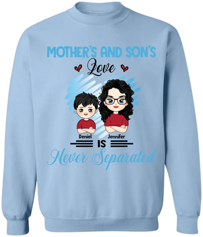 Mother's And Son's Love Is Never Separated - Personalized T-Shirt, Gift For Mommy - TS1170