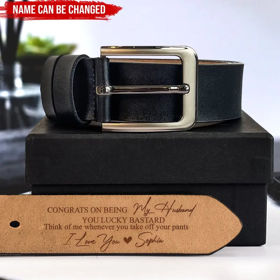 Congrats On Being My Husband - Personalized Leather Belt, Gift For Family, Husband’s Gift - LB01