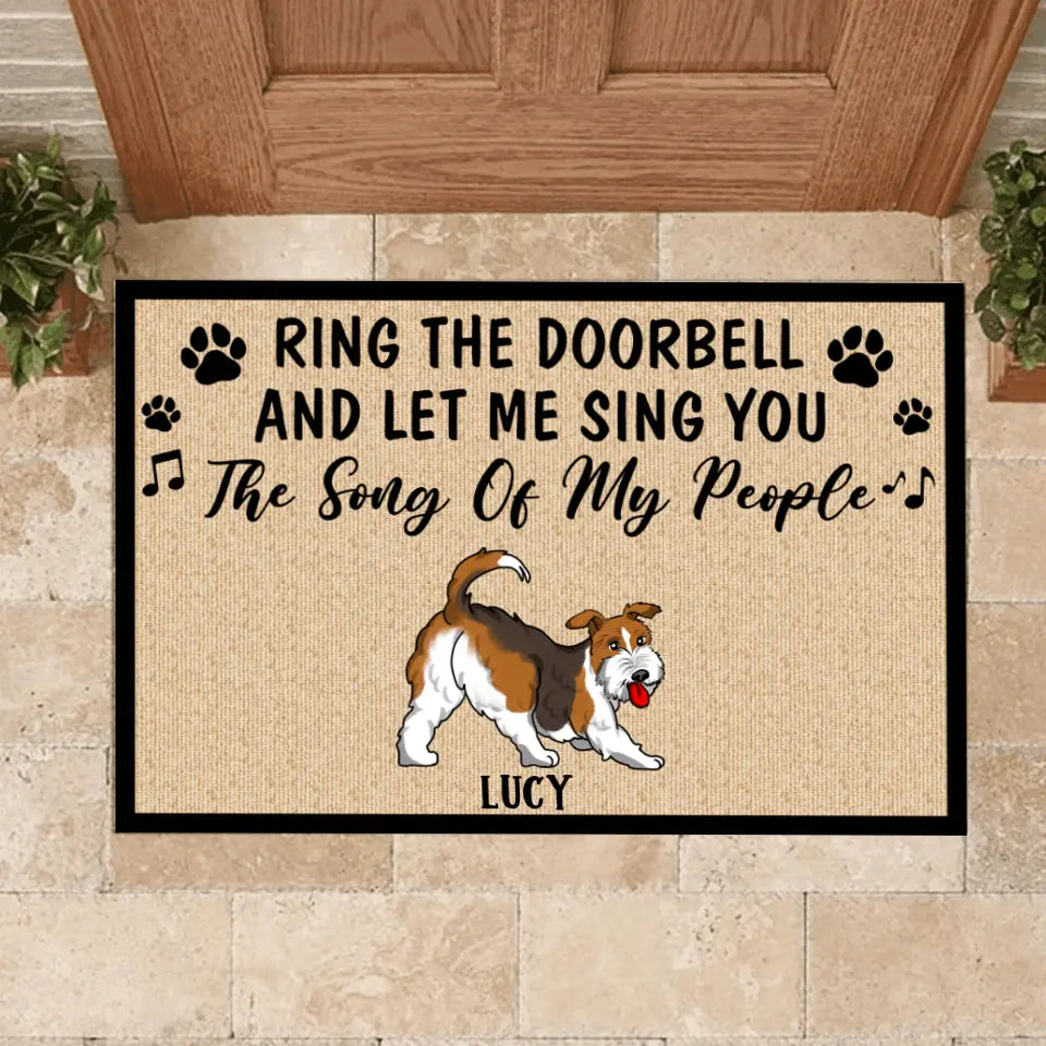 Ring The Doorbell And Let Me Sing You The Song Of My People - Personalized Doormat