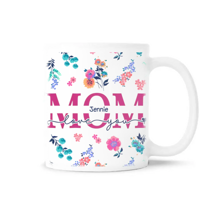 Floral Mom, Mom Split Name - Personalized Mug, Gift For Grandma, Gift For Mom - M91