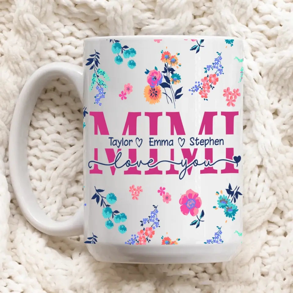 Floral Mom, Mom Split Name - Personalized Mug, Gift For Grandma, Gift For Mom - M91