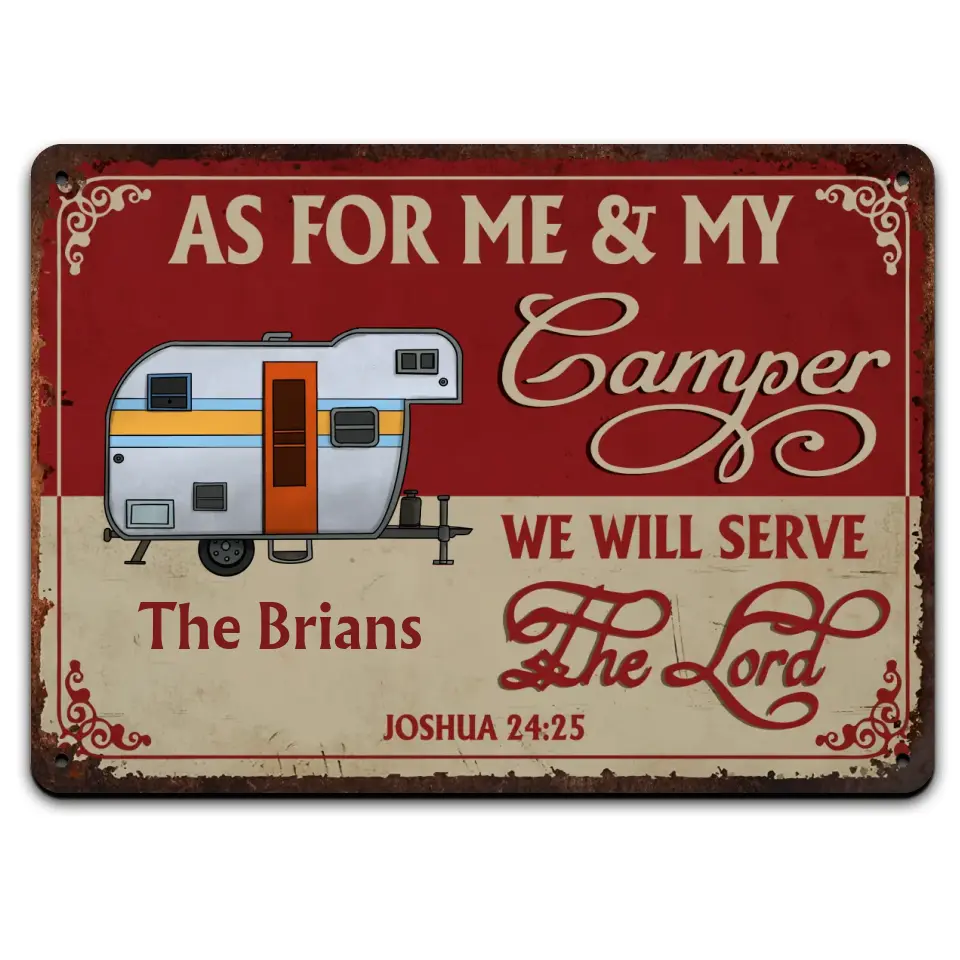 As For Me And My Camper We Will Serve The Lord - Personalized Metal Sign, Gift For Camper, Camping Decor - MTS766