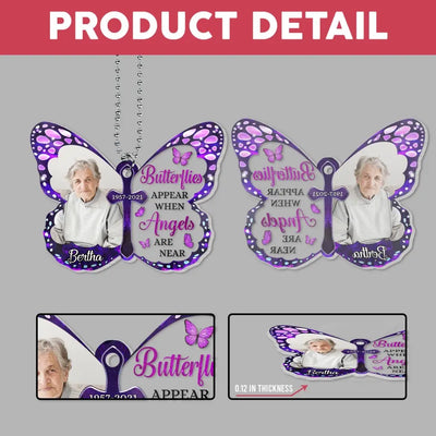 Butterflies Appear When Angels Are Near - Personalized Acrylic Car Hanger, Sympathy Gift For Family Members - ACH23