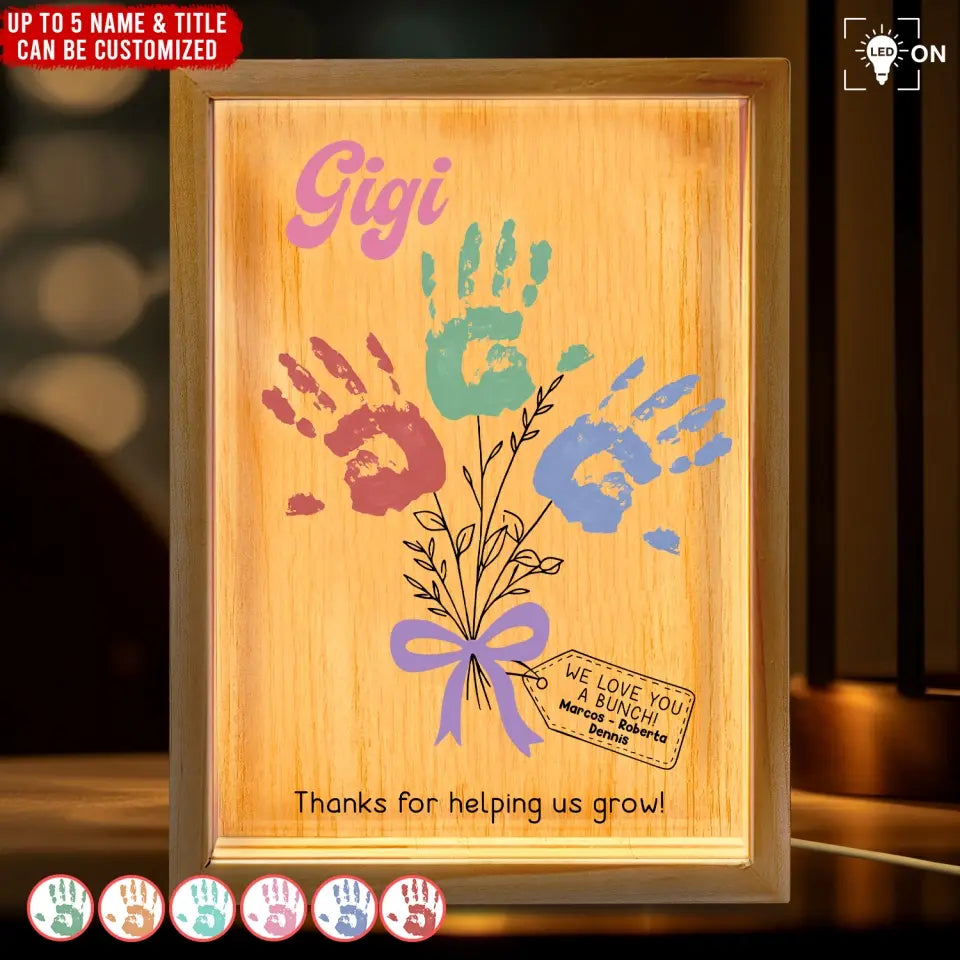 GIGI Thanks For Helping Us Grow - Personalized Frame Light Box, Gift for Grandma/GiGi/Nana, Birthday Gift For Her - FLB18