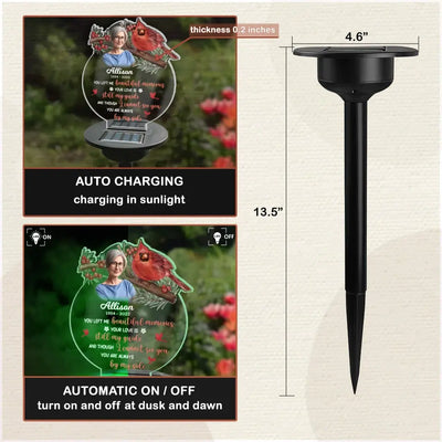 You Left Me Beautiful Memories Your Love Is Still My Guide - Personalized Solar Light, Loss Of Loved One  - SL162