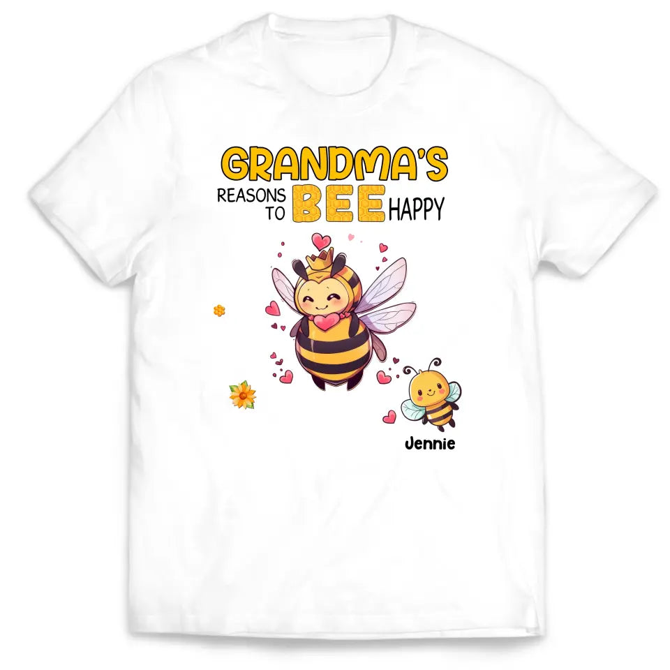 Grandma's Reasons To Bee Happy - Personalized T-Shirt, Gift For Grandma, Mom, Family Gift - TS1179