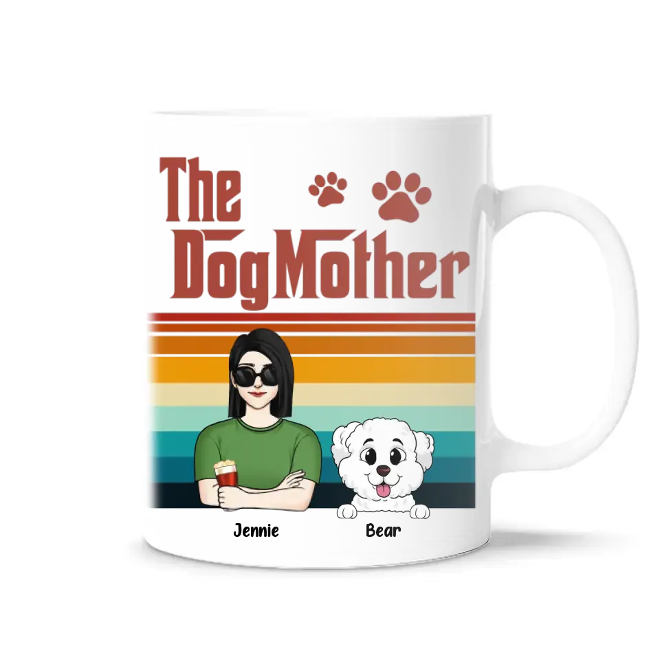 The Dog Mother - Personalized Mug, Gift For Dog Mother, Dog Lovers - M94