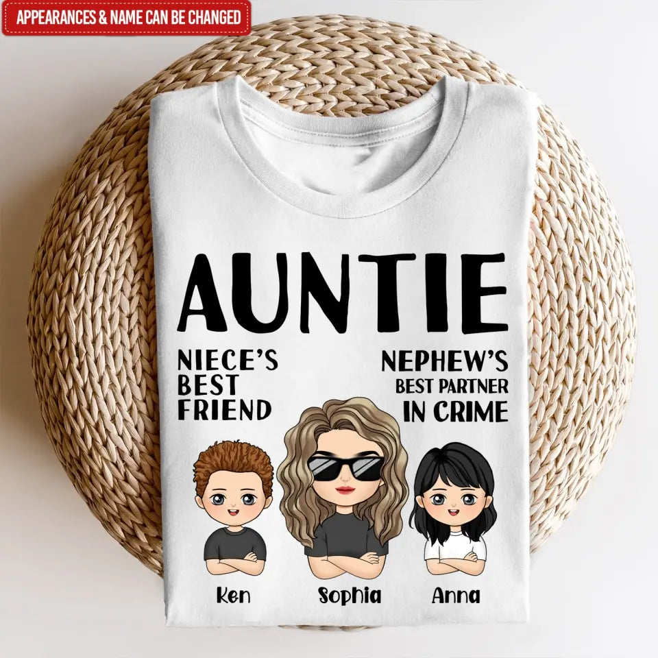 Auntie Niece’s Best Friend Nephew’s Best Partner In Crime - Personalized T-Shirt - TS1181